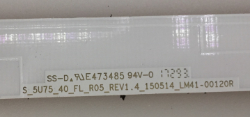 Set10   5xS_5U75_40_FL_L04_REV1.4_150514_LM41-00120S  und  5xS_5U75_40_FL_R05_REV1.4_150514_LM41-00120R   LED Backlight z.B für  UE40KU6079U