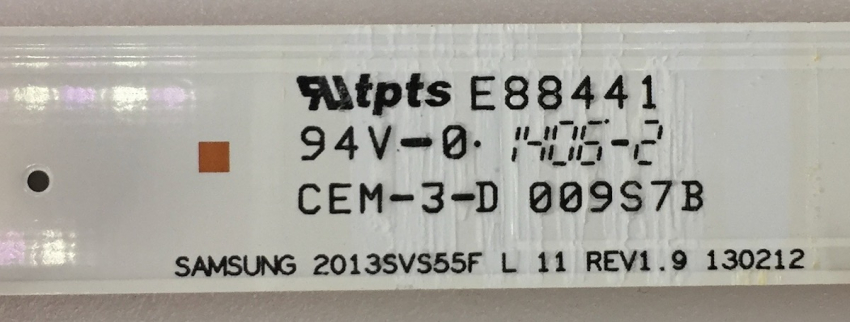 UE55F6340/6500/6470/6510 Set18 9x 2013SVS55F R 7 REV1.9 130212 und ​9x 2013SVS55F L11 REV1.9 130212 LED Backlight 